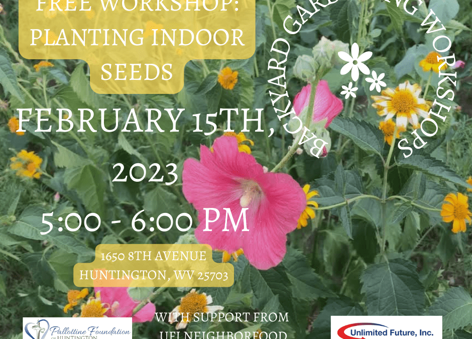 Feb 15th @ 5:00 pm: Backyard Gardening Workshop